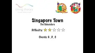 Singapore Town - Singapore NE Song by The Sideaislers (Play-Along Guitar / Ukulele)