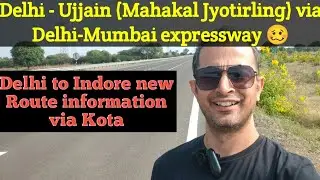 Delhi -Ujjain-Indore Road Trip Via Delhi-Mumbai Expressway | Part 1- Delhi to Pune's Jyotirlinga