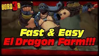 HOW TO FARM EL DRAGON JR's ARTIFACT FAST & EASY!!! BORDERLANDS 3 RARE ENEMY SPAWN FARM GUIDE!!!