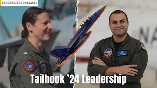 Tailhook Leaders Discuss #Hook24, TOPGUN, and Naval Aviation Training