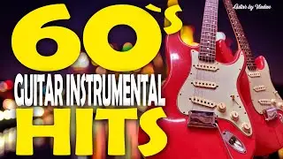 60`s Guitar Instrumental HITS  -  Guitar by Vladan