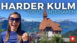 HARDER KULM | Ultimate Guide to Harder Kulm Top of Interlaken