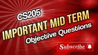 CS205 Mid Terms Updated Objective Questions Fall 2023