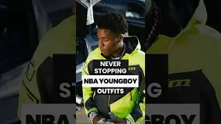 NBA YOUNGBOY OUTFITS IN 