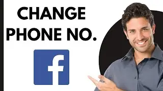 How To Change Phone Number on Facebook(2024)