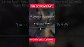 free fire queue number problem | free fire not opening #shorts #freefireserverbusy