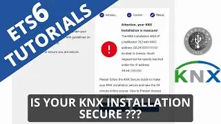 Is your KNX Installation Secure??? Take actions now!!!