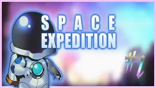 SPACE EXPEDITION - Full walkthrought 1/2