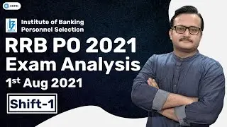 IBPS RRB PO PRE 2021 EXAM ANALYSIS | 1 AUG SHIFT-1 | IBPS RRB PO PRELIMS EXAM ANALYSIS 2021