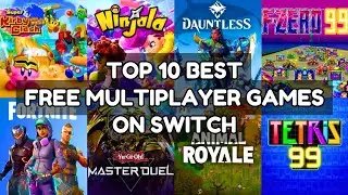 Top 10 Best Free Multiplayer  Games On Nintendo Switch | 2023