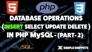 Insert Data into MySQL using PHP - Database Operations in PHP MySQL