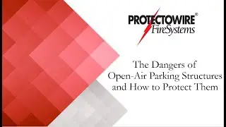 The Dangers of Open-Air Parking Structures and How to Protect Them Webinar