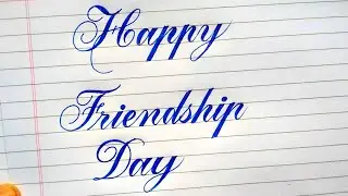 Happy Friendship Day writing Style in Calligraphy | Friendship Day grettings Card