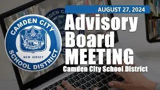 CAMDEN ADVISORY BOARD MEETING AUGUST 2024 English Version
