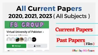 All Current Papers & Files ( 2019, 2020, 2021, 2022, 2023 ) in FB Group / by MS Rehman 