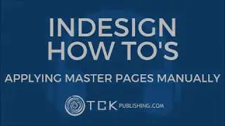 How to Manually Applying Master Pages in InDesign