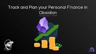 Track and Plan your Personal Finance in Obsidian