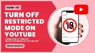 How To Turn Off Restricted Mode On YouTube (Mobile)