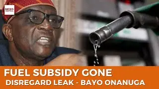 Fuel Subsidy: Nigerian Government Debunks N5.4 Trillion Rumours