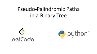 Leetcode - Pseudo-Palindromic Paths in a Binary Tree (Python)