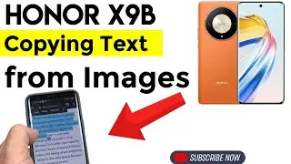 Copying Text from Images on Honor X9b: The Complete Guide (2024) #honorx9b