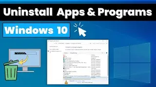 How to Uninstall Apps on Windows 10 | Uninstall Programs in Windows 10