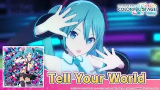 HATSUNE MIKU: COLORFUL STAGE! - Tell Your World by livetune 3D Music Video - Virtual Singer