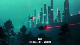 OMAS - The Fallen ft. Soundr | Subsidia