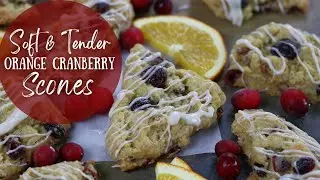 How To Make Cranberry Orange Scones | American Scones for Christmas