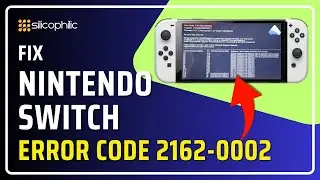 How to Fix Nintendo Switch Error Code 2162-0002: Step-by-Step Guide!