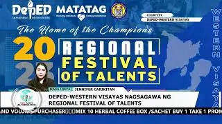 DEPED-WESTERN VISAYAS NAGSAGAWA NG REGIONAL FESTIVAL OF TALENTS