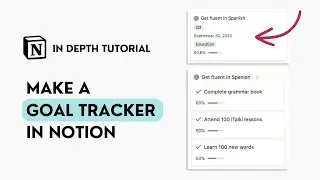 Make a Goal Tracker in Notion (Step By Step Tutorial)