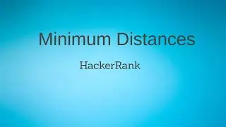 Minimum Distances Hackerrank Solution python
