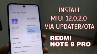 MAKIN MANTAP..!! UPDATE MIUI 12 REDMI NOTE 9 PRO (JOYEUSE) VIA UPDATER/OTA