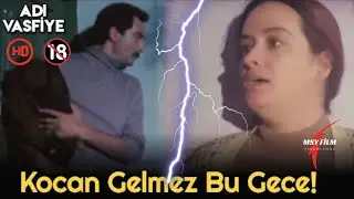 Adı Vasfiye | Yeşilçam +18 Erotik Sex Filmi İzle | Kocan Bu Gece Gelmez!