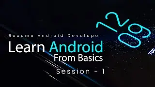 Android Tutorials for Beginners session 1 | Learn Android step by step, Freshersworld