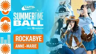 Anne-Marie - Rockabye (Live at Capitals Summertime Ball 2023) | Capital