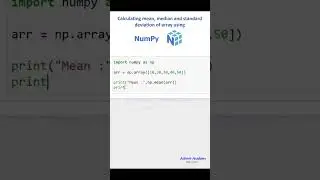 Calculating mean, median and standard deviation of array using Numpy