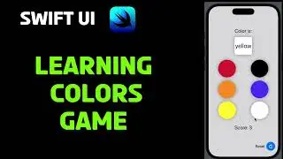 SwiftUI Learning Colors Game | AVKit | SwiftUI Tutorial