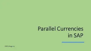 Everything about Parallel Currencies in SAP (Local Currency & Group Currency)