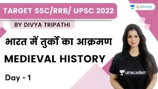 Medieval History | Day - 1 | Target SSC/RRB/ UPSC 2022 | wifistudy | Divya Tripathi