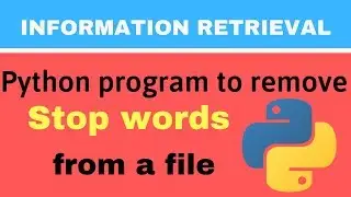 Python Program to remove Stopwords from a file || Information Retrieval ||Unique Developer