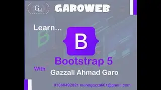 Bootstrap 5 for Absolute beginners 2021 @garoweb 2021