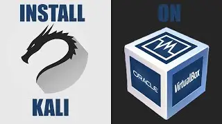 How to install Kali Linux on (VirtualBox)