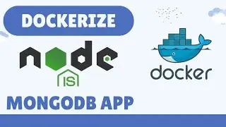 Build and Dockerize Nodejs RESTful API App with MongoDB | 2023-24