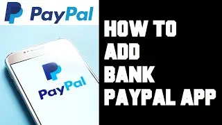 Paypal App How To Add Bank - How To Link and Confirm Bank Account Manually Paypal App Guide Tutorial