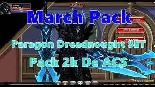 =AQW= Paragon Dreadnought SET - Pack 2k De ACS - March Pack