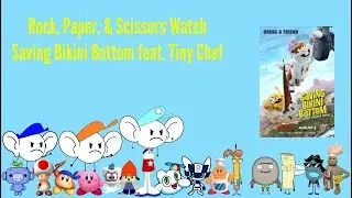 KCPA Movie: Rock, Paper, & Scissors Watch Saving Bikini Bottom feat. Tiny Chef