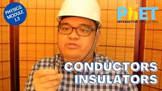 CONDUCTORS & INSULATORS | Introduction to Electricity