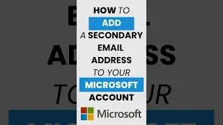 #howto Add a Secondary #emailaddress to a #microsoft Account